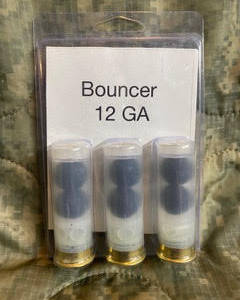 Bouncer 12 Gauge